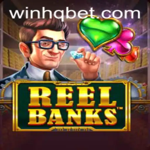 Exploring the Thrills of ReelBanks: A Comprehensive Guide to Winning with WINHQ